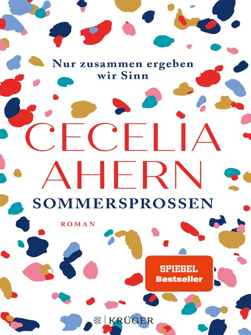 Title details for Sommersprossen – Nur zusammen ergeben wir Sinn by Cecelia Ahern - Wait list